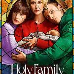 دانلود سریال خانواده مقدس Holy Family