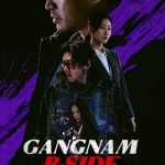 دانلود سریال Gangnam B-Side